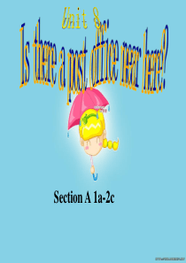 2013新版七年级英语下Unit8-Is-there-a-post-office-near-here