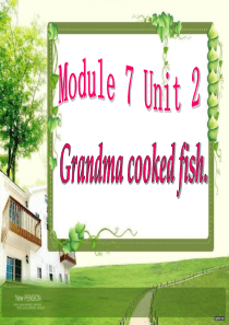 M7U2 Grandma cooked fish