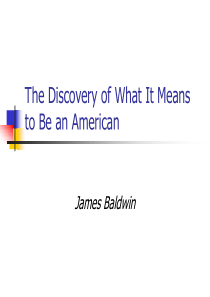 高级英语课件The Discovery of What It Means to Be