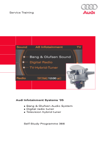 奥迪Q7维修手册-SSP366-Audi-Infotainment-Systems-‘05
