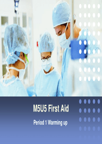 必修5Unit5Readingfirstaid