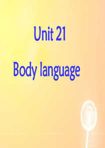 高考英语Bodylanguage高三英语课件