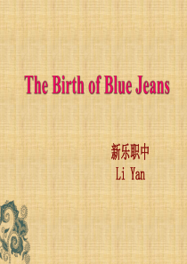The-Birth-of-Blue-Jeans-课文