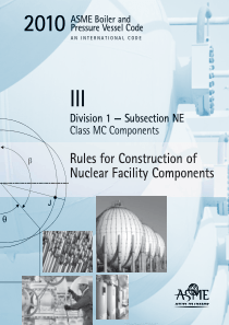 ASME锅炉及压力容器规范第III卷核设施部件构造规则第1册NE分卷MC级设备2010英文版