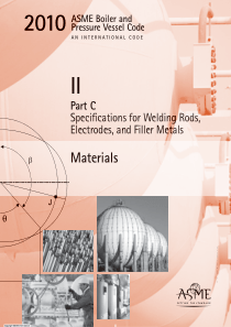 ASME锅炉及压力容器规范第II卷C篇2010英文版焊条焊丝及填充金属