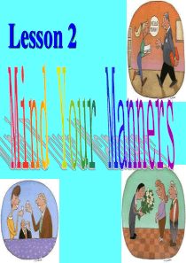 高二英语mind-your-manners课件