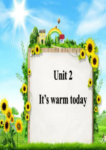 its-warm-today课件