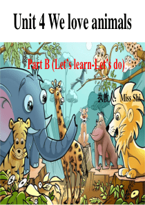 Unit4 We love animals Part B课件