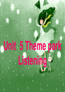 高一英语必修四Unit5 Listening课件