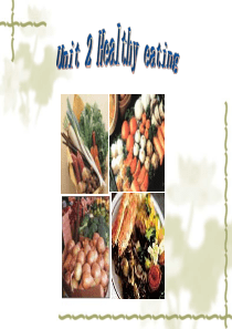 人教版高中英语必修三Unit 2 Healthy eating warming up and rea