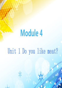 外研社三年级下册第四模块第一单元课件