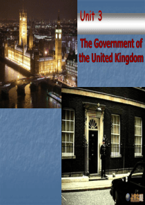 Unit 3 The Government of the United Kingdom