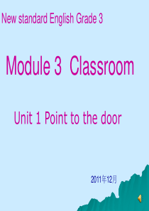 外研三年级起点三年级上册《Module 3Unit 1 Point to door.》PPT课件 (