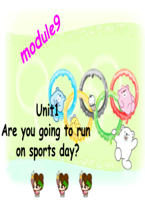 新外研版_四上M9_U1_M9 1 Are_you_going_to_run_on_sports_d