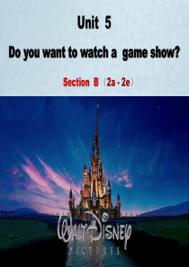 八上Unit5 Do you want to watch a game show Section_B