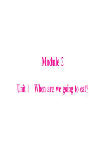 六年级下册英语作业课件-Module-2∣外研版(三起)-(共19张PPT)