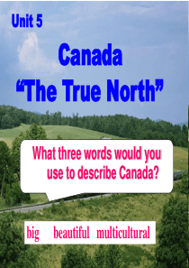 Unit5_Canada-The_True_North_P2_Reading