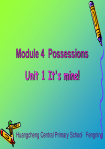 its_mine_新标准英语第五册第四模块课件