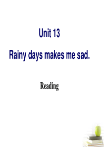人教版新目标英语九年级 Unit13 Reading精品课件