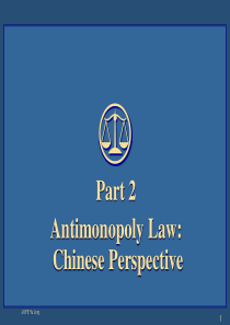 竞争法(双语)课程03-antimonopoly--law1--基本框架