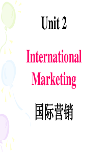 Unit-2--International-Marketing