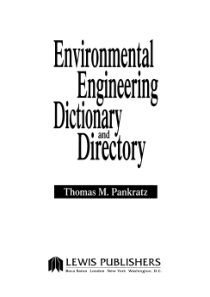 CRCPressEnvironmentalEngineeringDictionaryandDirec