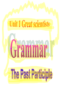 人教版新课标-高中英语book-5-unit-1-grammar过去分词作定语和表语课件(共14张P