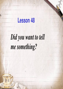 新概念英语第二册第48课(共23张)