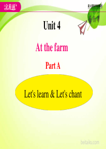 人教PEP四年级下册英语课件PPTU4ALetslearnLetschant