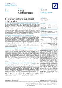 德意志银行中国行业研究ChinaContainerboard1Hpreviewastrongbeat