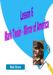 Lesson-6-Mark-Twain-Mirror-of-America--ppt课件
