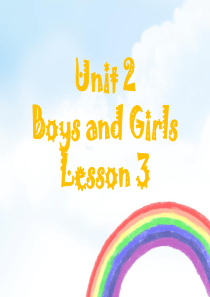 Unit-2-Boys-and-Girls-Lesson-3-课件3