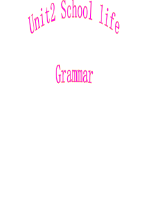 牛津译林版英语初二上册(8A)Unit2-Grammar.公开课课件