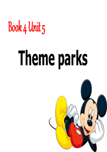 必修四第五单元Unit5-Theme-parks-Reading-公开课课件