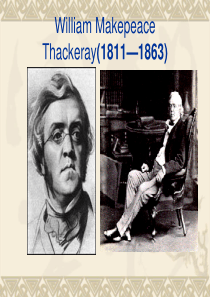 William Thackeray 威廉姆.萨克雷