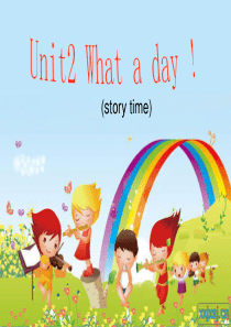 牛津译林版6A-Unit2-What-a-day-story-time课件ppt