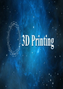 3D-printing--英语课介绍PPT(配套介绍文字)