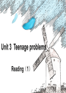 九(上)-Unit-3-Teenage-problems--Reading-1