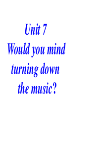 八年级英语下册Unit 7课件1