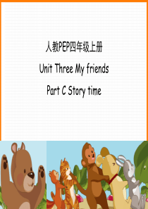 人教PEP版四年级英语上册《Unit3-C-Story-time江西公开课课件》