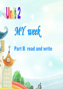 五年级上册Unit2-My-week-read-and-write-story-time课件