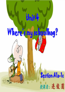 Unit4Wheres-my-schoolbag公开课