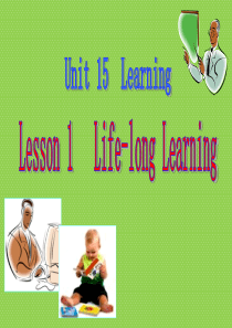 北师大版高中英语必修五Unit-15-《Lesson-1-Life-long-Learning》课件