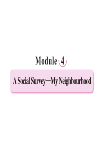 外研版英语必一-第四模块A-Social-Survey--My-Neighbourhood