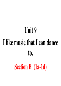 最新人教版九年级全一册英语-Unit-9-Section-B-第一课时