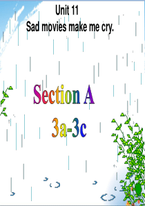Unit11Sad-movies-make-me-cry--sectionA-3a-3c优秀课件PP