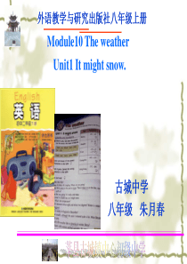 外语教学与研究出版社八年级上册-Module10-The-weather-Unit1-It-migh