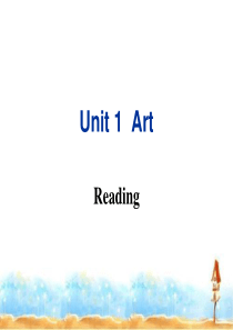 高中英语(人教版)选修六Unit1-Art-reading课件-(共80张PPT)