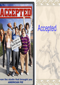 录取通知(accepted)电影赏析PPT