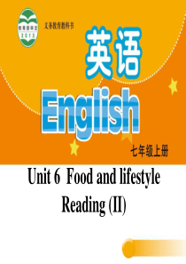 《Food and lifestylee》ReadingPPT课件